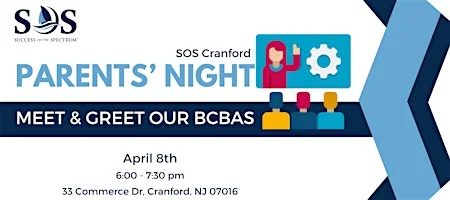 FREE AUTISM Parents’ Night Greet and Meet our BCBAs